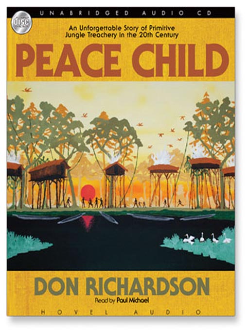 Title details for Peace Child by Don Richardson - Wait list